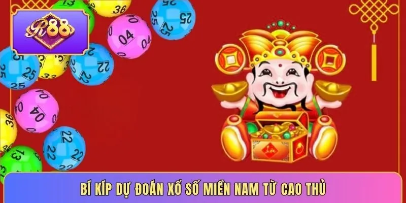 Bí kíp dự đoán xổ số miền Nam từ cao thủ