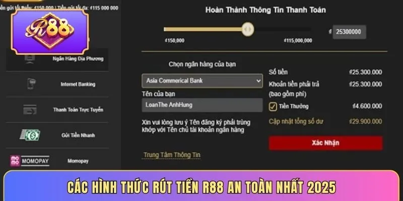Các hình thức rút tiền R88 an toàn nhất 2025