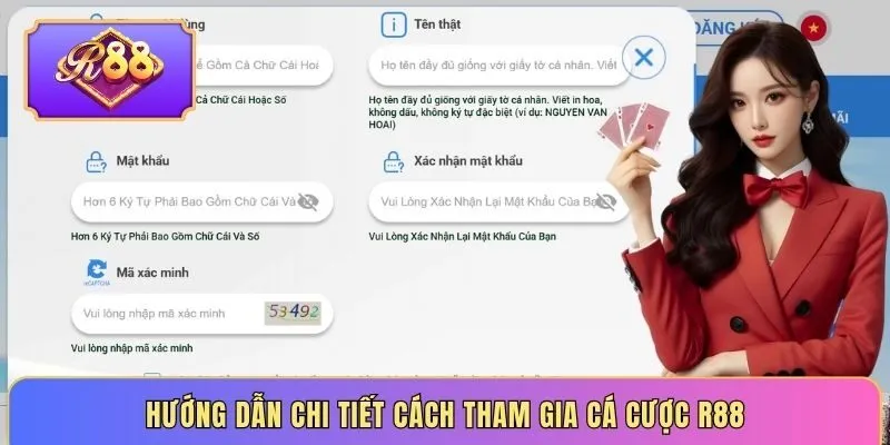 Hướng dẫn chi tiết cách tham gia cá cược R88